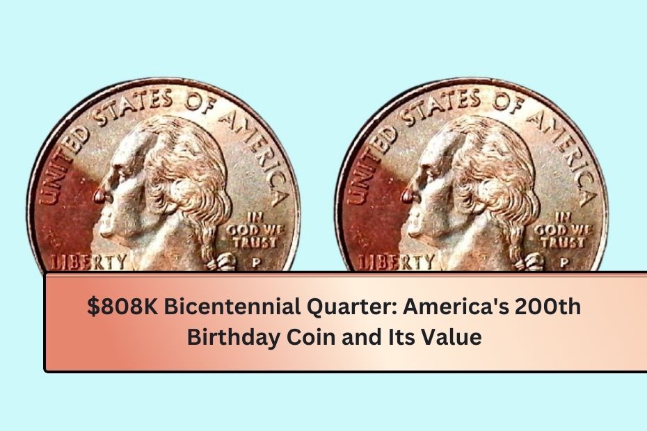 $808K Bicentennial Quarter